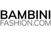 Bambini Fashion Promo Codes & Coupons