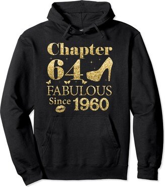 Yellow Shoe 64th Birthday Tee Gifts For Womens Chapter 64 Fabulous Since 1960 64th Birthday Gift For Ladies Pullover Hoodie