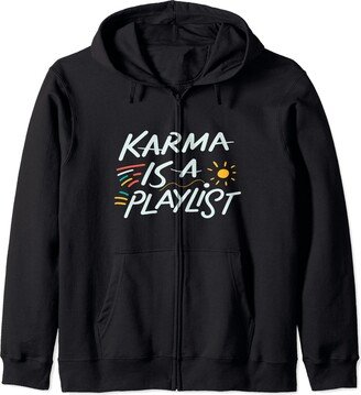 Melodic Reflections Life's Tracks: Karma is a Playlist Zip Hoodie