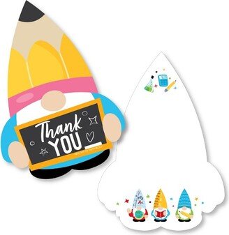 Big Dot of Happiness School Gnomes - Shaped Thank You Cards - Teacher and Classroom Decorations Thank You Note Cards with Envelopes - Set of 12