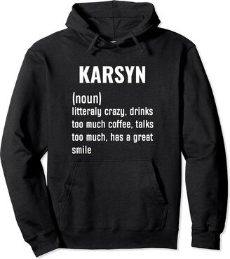 Personalized Name Mothers Day outfit For Women KARSYN Definition Funny First Name Humor Birthday Women Pullover Hoodie