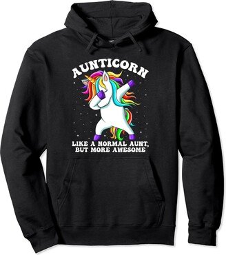 Aunticorn Like Normal Aunt But More Awesome Gift Aunticorn Like An Aunt Only Awesome Dabbing Unicorn Pullover Hoodie