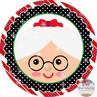 Mrs. Santa Claus Face Winter Christmas Sign - Decor Wreath Door Hanger Tiered Tray Home