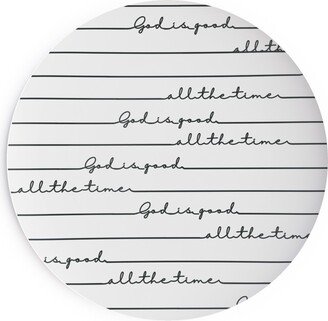 Salad Plates: God Is Good All The Time - Neutral Salad Plate, White