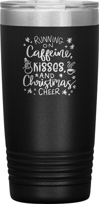 Running On Caffeine & Kisses Christmas Cheer/Christmas Coffee Mug/Christmas Movie Mug/Hot Chocolate Tumbler/Christmas Gifts