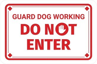 Classic Framed Diamond, Guard Dog Working Do Not Enter Wall Or Door Sign