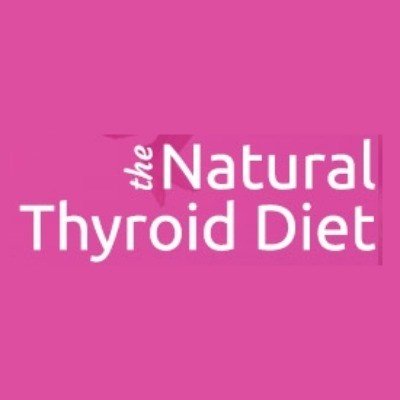 The Natural Thyroid Diet Promo Codes & Coupons