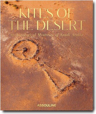 Kites of the Desert: Archaeological Mysteries of Saudi Arabia book