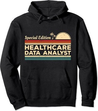 Healthcare Data Analyst Gifts Vintage Healthcare Data Analyst Pullover Hoodie