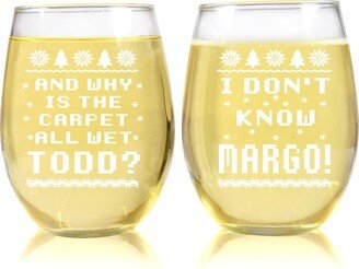 Set Of 2 Matching Christmas Funny Etched Wine Glasses I Don't Know Margo Why Is The Carpet All Wet Todd Stemless