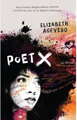 Barnes & Noble Poet X (en espanol) by Elizabeth Acevedo