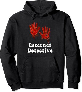 True Crime Funny Retro and Groovy Internet Detective Retro Groovy True Crime Pullover Hoodie