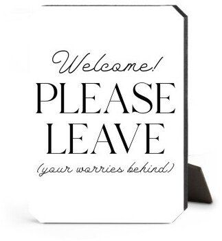 Desktop Plaques: Please Leave Desktop Plaque, Ticket, 5X7, Multicolor