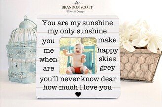 Custom Song Lyric Picture Frame, You Are My Sunshine Only Sunshine, Personalized Gift, Frame For Mom, Son, Daughter, New Baby