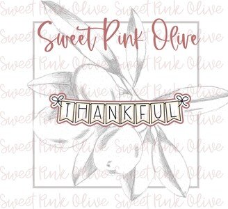 Thankful Banner - 8 Tags Bunting Cookie Cutter