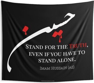 stand For The Truth - Imam Hussain | As Drapeau, Bannière Muharram, Karbala, Ashura, Azadari, Majaliss, Arbaeen