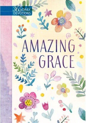 Barnes & Noble Amazing Grace- 365 Daily Devotions by BroadStreet Publishing Group Llc