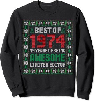 Awesome 1974 Classic Birthday Gifts Men Women Best of 1974 49 Years Awesome 49th Birthday Christmas Ideas Sweatshirt