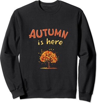 eternalgrace Autumn is here Sweatshirt