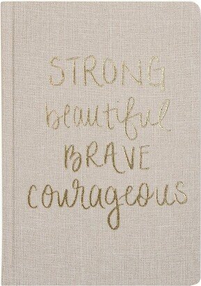 Sweet Water Decor Dream Strong Beautiful Brave Courageous, Tan and Gold Fabric Journal