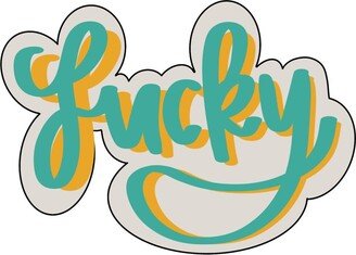 Lucky St. Patrick's Day Script Plaque Cookie Cutter