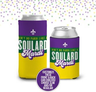 Mardi Gras Can Coolers Hugs Coolies St. Louis Soulard Themed Ain't No Pardi Like A Mardi Huggies Regular & Slim