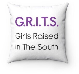 Girls Raised in The South Pillow - Throw Custom Cover Gift Idea Room Decor