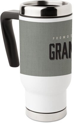 Travel Mugs: Grandpa Promotion Travel Mug With Handle, 17Oz, Multicolor
