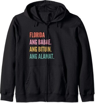 Funny First Name Designs in Tagalog for Women Funny Filipino First Name Design - Florida Zip Hoodie