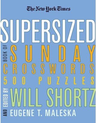 Barnes & Noble The New York Times Supersized Book of Sunday Crosswords- 500 Puzzles by The New York Times