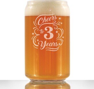 Cheers To 3 Years - Funny Beer Can Pint Glass, Etched Sayings Cute Gift Celebrate 3rd Wedding, Business Or Work Anniversary, Birthday