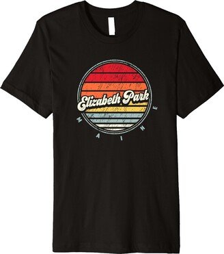 Elizabeth Park, ME Retro Sunset Souvenir Retro Elizabeth Park Home State Cool 70s Style Sunset Premium T-Shirt