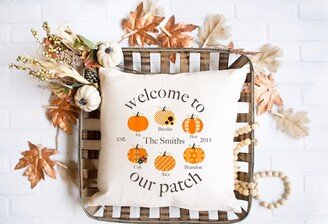 Fall Decor/Welcome To Our Patch Pumpkins Family