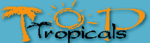 Top Tropicals Promo Codes & Coupons