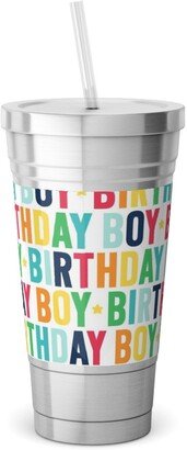 Travel Mugs: Birthday Boy - Uppercase - Rainbow Stainless Tumbler With Straw, 18Oz, Multicolor