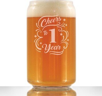 Cheers To 1 Year - Funny Beer Can Pint Glass, Etched Sayings Cute Gift Celebrate 1st Wedding, Business Or Work Anniversary, Birthday