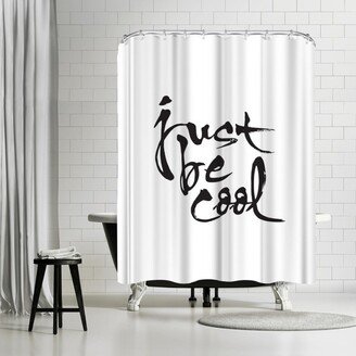 71 x 74 Shower Curtain, Just Be Cool by Motivated Type