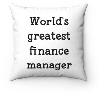 Finance Manager Pillow - Throw Custom Cover Gift Idea Room Decor