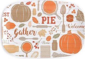 Serving Platters: Gather Round & Give Thanks - A Fall Festival Of Food, Fun, Family, Friends, And Pie! Serving Platter, Orange