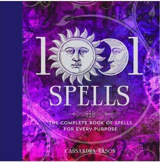 Barnes & Noble 1001 Spells- The Complete Book of Spells for Every Purpose by Cassandra Eason