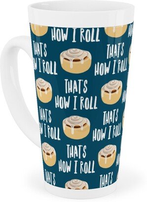 Mugs: Cinnamon Roll - That's How I Roll - Dark Blue Tall Latte Mug, 17Oz, Blue