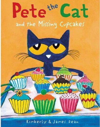 Barnes & Noble Pete the Cat and the Missing Cupcakes by James Dean