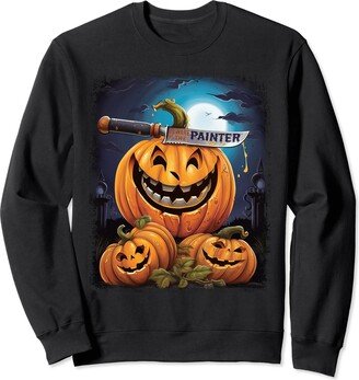 PAINTER Gifts Painter Funny Halloween Fun Pun Spooky Sweatshirt