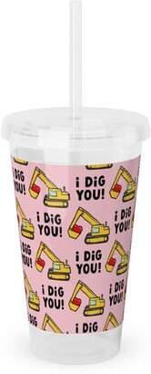 Travel Mugs: I Dig You! - Excavator - Pink Acrylic Tumbler With Straw, 16Oz, Pink