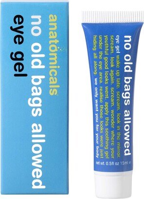 No Old Bags Allowed Eye Gel 15ml, Lotions, Smoothing