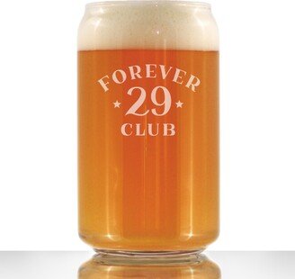 Forever 29 Club - Beer Can Pint Glass For Lovers, Etched Sayings Funny 30Th Birthday Gift For Men & Women Turning 30