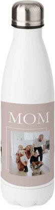 Photo Water Bottles: Outstanding Mom Stainless Steel Water Bottle, 17Oz, Stainless Steel Water Bottle, Brown