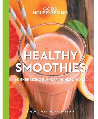 Barnes & Noble Good Housekeeping Healthy Smoothies: 60 Energizing Blender Drinks & More! by Susan Westmoreland