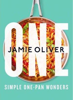 Barnes & Noble One: Simple One-Pan Wonders: [American Measurements] by Jamie Oliver