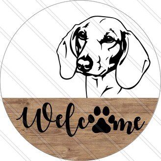 Welcome Sign - Dachshund Dog Owner Paw Weenie Metal